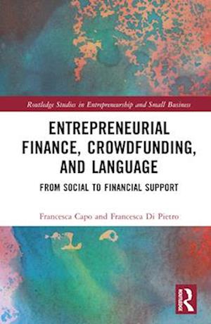 Entrepreneurial Finance, Crowdfunding, and Language