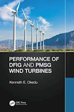 Performance of DFIG and PMSG Wind Turbines