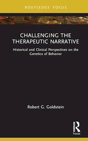 Challenging the Therapeutic Narrative