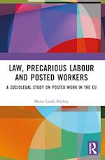 Law, Precarious Labour and Posted Workers