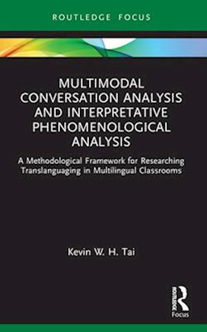 Multimodal Conversation Analysis and Interpretative Phenomenological Analysis