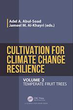 Cultivation for Climate Change Resilience, Volume 2