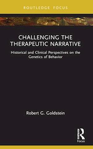 Challenging the Therapeutic Narrative