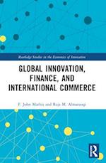 Global Innovation, Finance, and International Commerce