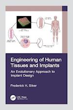 Engineering of Human Tissues and Implants