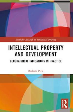 Intellectual Property and Development