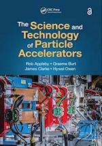 The Science and Technology of Particle Accelerators