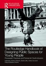 The Routledge Handbook of Designing Public Spaces for Young People