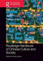 Routledge Handbook of Chinese Culture and Society