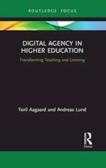 Digital Agency in Higher Education