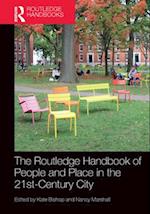 The Routledge Handbook of People and Place in the 21st-Century City