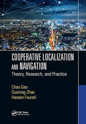 Cooperative Localization and Navigation