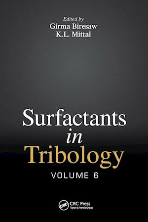 Surfactants in Tribology, Volume 6