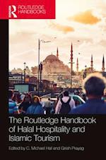 The Routledge Handbook of Halal Hospitality and Islamic Tourism