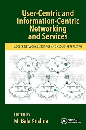 User-Centric and Information-Centric Networking and Services