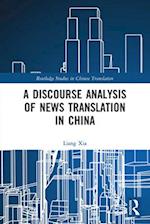 A Discourse Analysis of News Translation in China