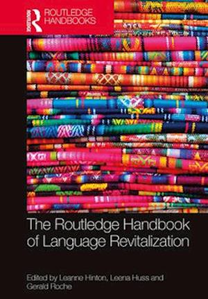 The Routledge Handbook of Language Revitalization