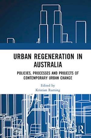 Urban Regeneration in Australia