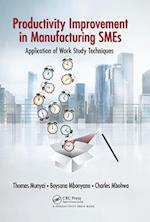 Productivity Improvement in Manufacturing SMEs