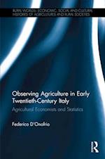 Observing Agriculture in Early Twentieth-Century Italy
