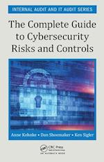 The Complete Guide to Cybersecurity Risks and Controls