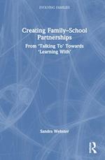 Creating Family-School Partnerships