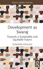Development as Swaraj