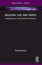 Religion, Life, and Death