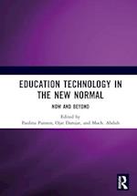 Education Technology in the New Normal: Now and Beyond