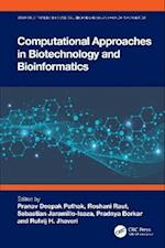 Computational Approaches in Biotechnology and Bioinformatics