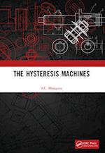 The Hysteresis Machines