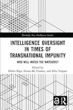 Intelligence Oversight in Times of Transnational Impunity