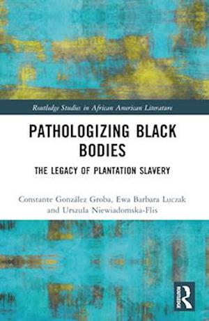 Pathologizing Black Bodies