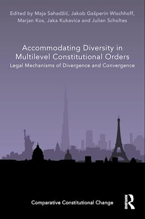 Accommodating Diversity in Multilevel Constitutional Orders