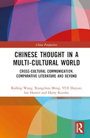 Chinese Thought in a Multi-cultural World