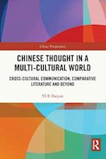 Chinese Thought in a Multi-cultural World