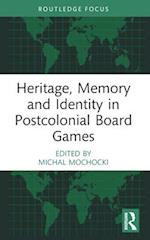 Heritage, Memory and Identity in Postcolonial Board Games