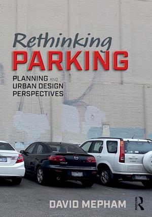 Rethinking Parking