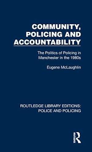 Community, Policing and Accountability