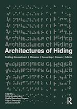 Architectures of Hiding