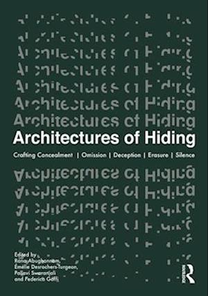 Architectures of Hiding