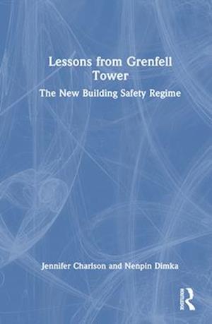 Lessons from Grenfell Tower