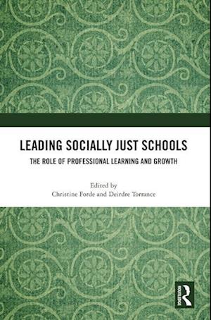 Leading Socially Just Schools