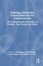 Planning, Sustainable Urbanisation, and the Commonwealth