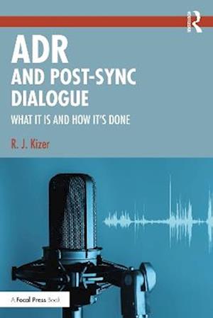 ADR and Post-Sync Dialogue