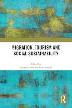 Migration, Tourism and Social Sustainability