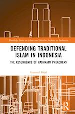 Defending Traditional Islam in Indonesia