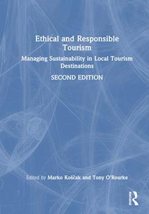 Ethical and Responsible Tourism