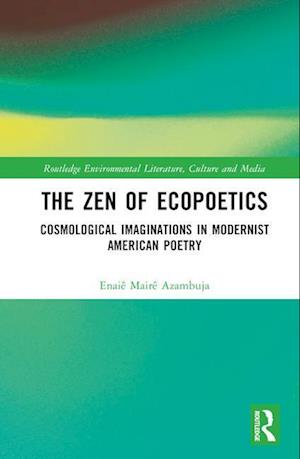 The Zen of Ecopoetics