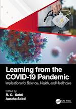 Learning from the COVID-19 Pandemic